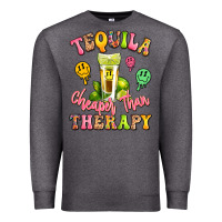 Charcoal Heather tequila cheaper than therapy Premium Sweatshirt - LillyAllenDesigns