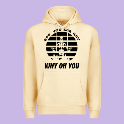 Eff You See Kay Why Oh You Skeleton Yogas Vintage Premium Hoodie Designed By Bettercallsaul