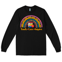 Black back to school rainbow teach love inspire Long Sleeve Tee - AdoDesignShop
