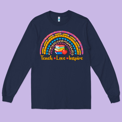 Back To School Rainbow Teach Love Inspire Long Sleeve Tee Designed By Adodesignshop
