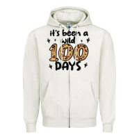Oatmeal Heather its been a wild 100 days Zipper Hoodie - MaliasSmallBusiness