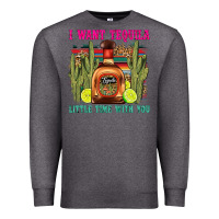 Charcoal Heather i want tequila little time with you Premium Sweatshirt - LillyAllenDesigns