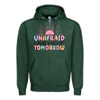 Sports Green unafraid i know who holds tomorrow Zipper Hoodie - MaliasSmallBusiness