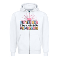 White unafraid i know who holds tomorrow Zipper Hoodie - MaliasSmallBusiness