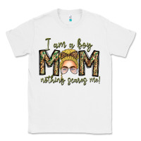 White Iam Boy Mom Nothing Scares Me Classic Tee - CowhideDigitalArt