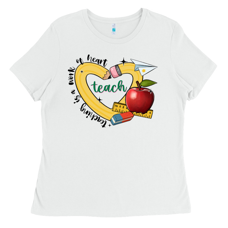 Teaching Is A Work Of Heart Ladies Tee by JahusDesignShop | Teevron