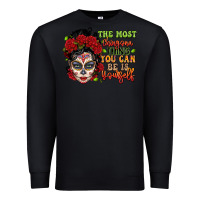 Black the most chingona thing you can be is yourself sug Premium Sweatshirt - LillyAllenDesigns