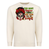 Sandshell the most chingona thing you can be is yourself sug Premium Sweatshirt - LillyAllenDesigns