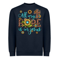 Navy all my hope is in jesus Heavyweight Sweatshirt - JahusDesignShop