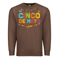Chestnut my first cinco de mayo Premium Sweatshirt - LillyAllenDesigns
