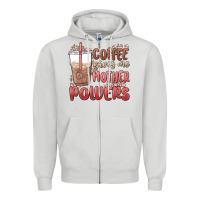 Dove Grey coffee gives me mother powers Zipper Hoodie - MaliasSmallBusiness