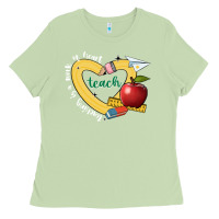 Teaching Is A Work Of Heart Ladies Tee | Teevron