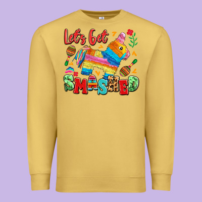 Let's Get Smashed Premium Sweatshirt Designed By Lillyallendesigns