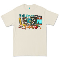 Y'all Gonna Learn Today Premium Tee | Teevron