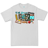 Dove Grey y'all gonna learn today Premium Tee - Zillion Design Studio