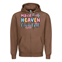 Chestnut make heaven crowded Zipper Hoodie - MaliasSmallBusiness