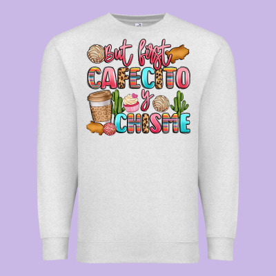But First Cafecito Y Chisme Premium Sweatshirt Designed By Lillyallendesigns