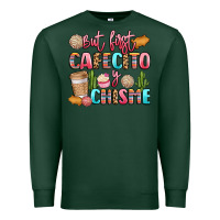 Sports Green but first cafecito y chisme Premium Sweatshirt - LillyAllenDesigns