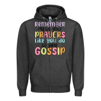 Charcoal Heather remember me in your prayers like you do in your go Zipper Hoodie - MaliasSmallBusiness