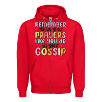 Red remember me in your prayers like you do in your go Zipper Hoodie - MaliasSmallBusiness