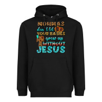 Black Mommas Don't Let Your Babies Grow  Up Without Jesus Heavyweight Hoodie - BundleAndBundleShop