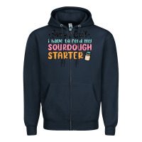 Navy sorry i can t i have to feed my sourdough starter Zipper Hoodie - MaliasSmallBusiness