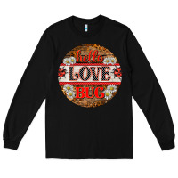 Black hello love bug ladybug ornament Long Sleeve Tee - BarkalooDesign