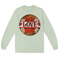 Matcha hello love bug ladybug ornament Long Sleeve Tee - BarkalooDesign