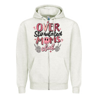Oatmeal Heather over stimulated moms club Zipper Hoodie - MaliasSmallBusiness