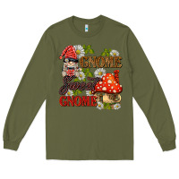 Army Green gnome sweet gnome Long Sleeve Tee - BarkalooDesign