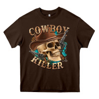 Chocolate Brown cowboy killer with skull Heavy Core Tee - texasbilliewilder