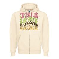 Sandshell this is my hangover Zipper Hoodie - MaliasSmallBusiness