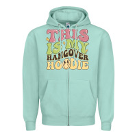 Seafoam this is my hangover Zipper Hoodie - MaliasSmallBusiness