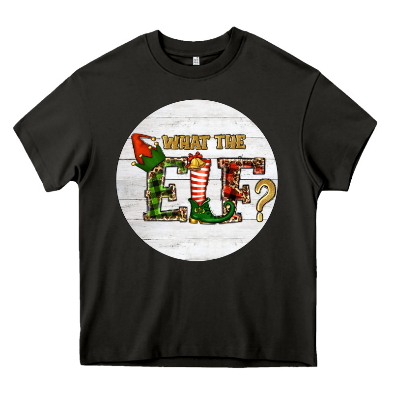 What The Elf Christmas Heavy Core Tee by RanaPortraitStore | Teevron