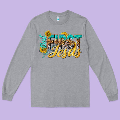 But First Jesus Long Sleeve Tee Designed By Nancycooperartshop