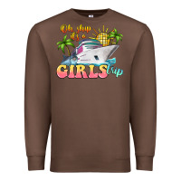 Chestnut oh ship it's a girls trip Premium Sweatshirt - LillyAllenDesigns