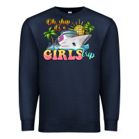 Navy oh ship it's a girls trip Premium Sweatshirt - LillyAllenDesigns
