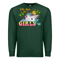 Sports Green oh ship it's a girls trip Premium Sweatshirt - LillyAllenDesigns
