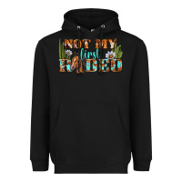 Black Not My First Rodeo Western Heavyweight Hoodie - BundleAndBundleShop