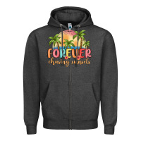 Forever Chasing Sunsets Zipper Hoodie | Teevron