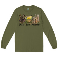 Army Green Peace Love Meerkats Long Sleeve Tee - LillyAllenDesigns