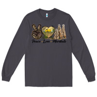 Smoke Peace Love Meerkats Long Sleeve Tee - LillyAllenDesigns