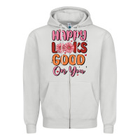 Dove Grey happy looks good on you Zipper Hoodie - MaliasSmallBusiness