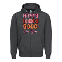 Smoke happy looks good on you Zipper Hoodie - MaliasSmallBusiness