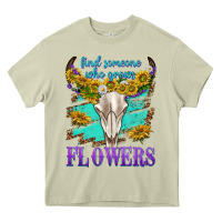 Mossy find someone who grows flowers Heavy Core Tee - texasbilliewilder