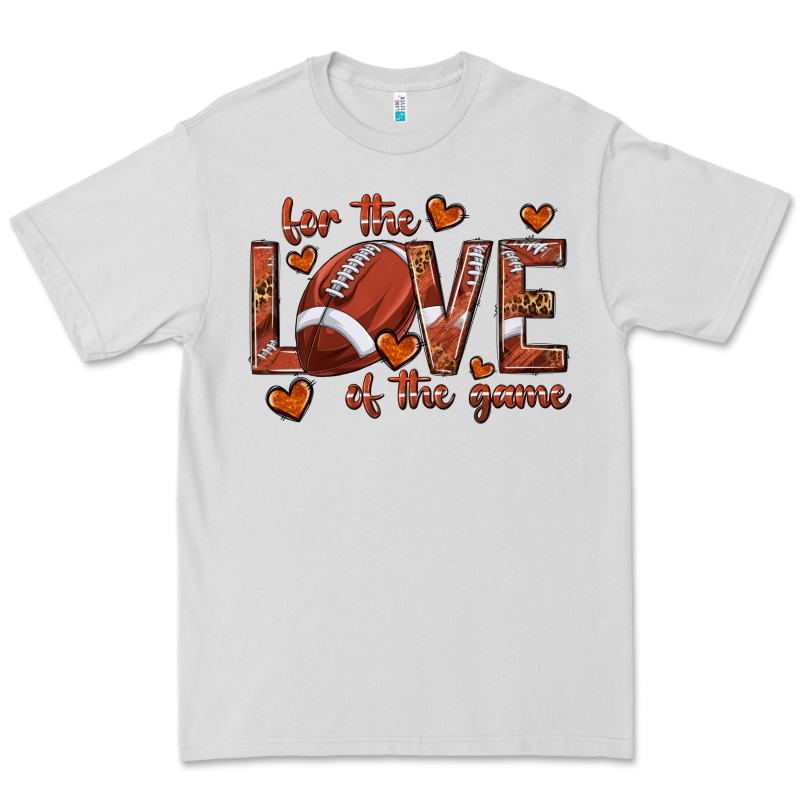For The Love Of The Game Football Premium Tee by texasbilliewilder | Teevron