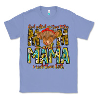 Colony Blue God Gifted Me Two Titles And Mama i Rock Them Both Classic Tee - CowhideDigitalArt