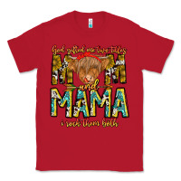 Red God Gifted Me Two Titles And Mama i Rock Them Both Classic Tee - CowhideDigitalArt