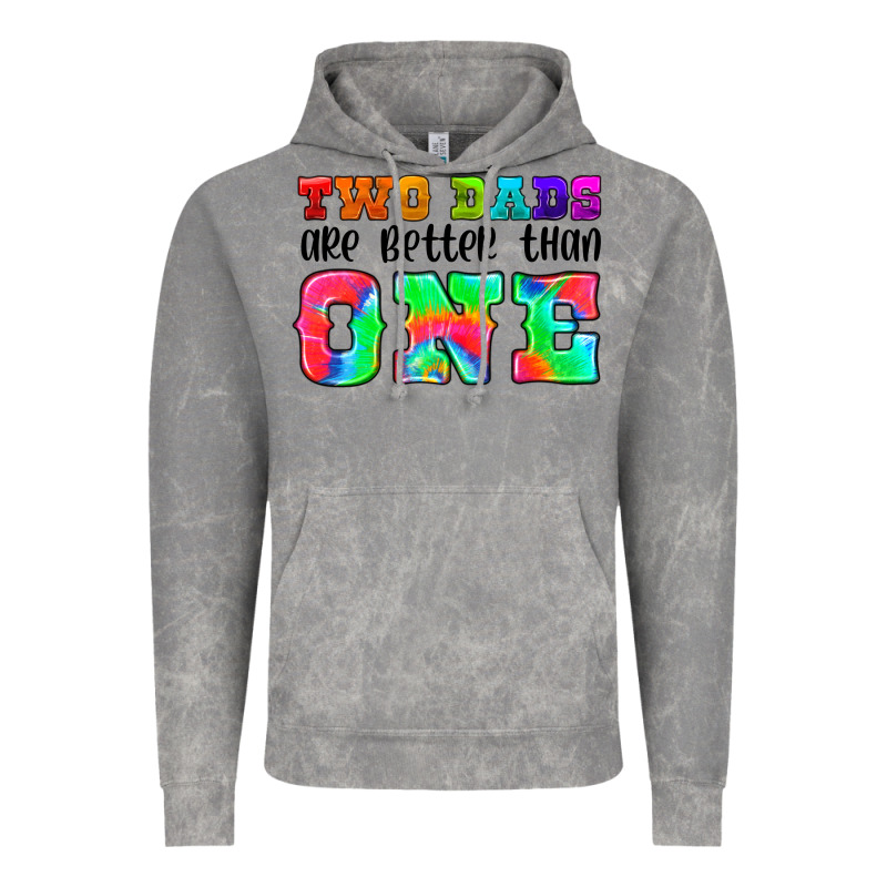Two Dads Are Better Than One Vintage Hoodie by HRA Design Shop | Teevron