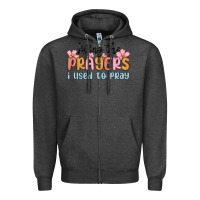 Charcoal Heather living the prayers i used to pray Zipper Hoodie - MaliasSmallBusiness